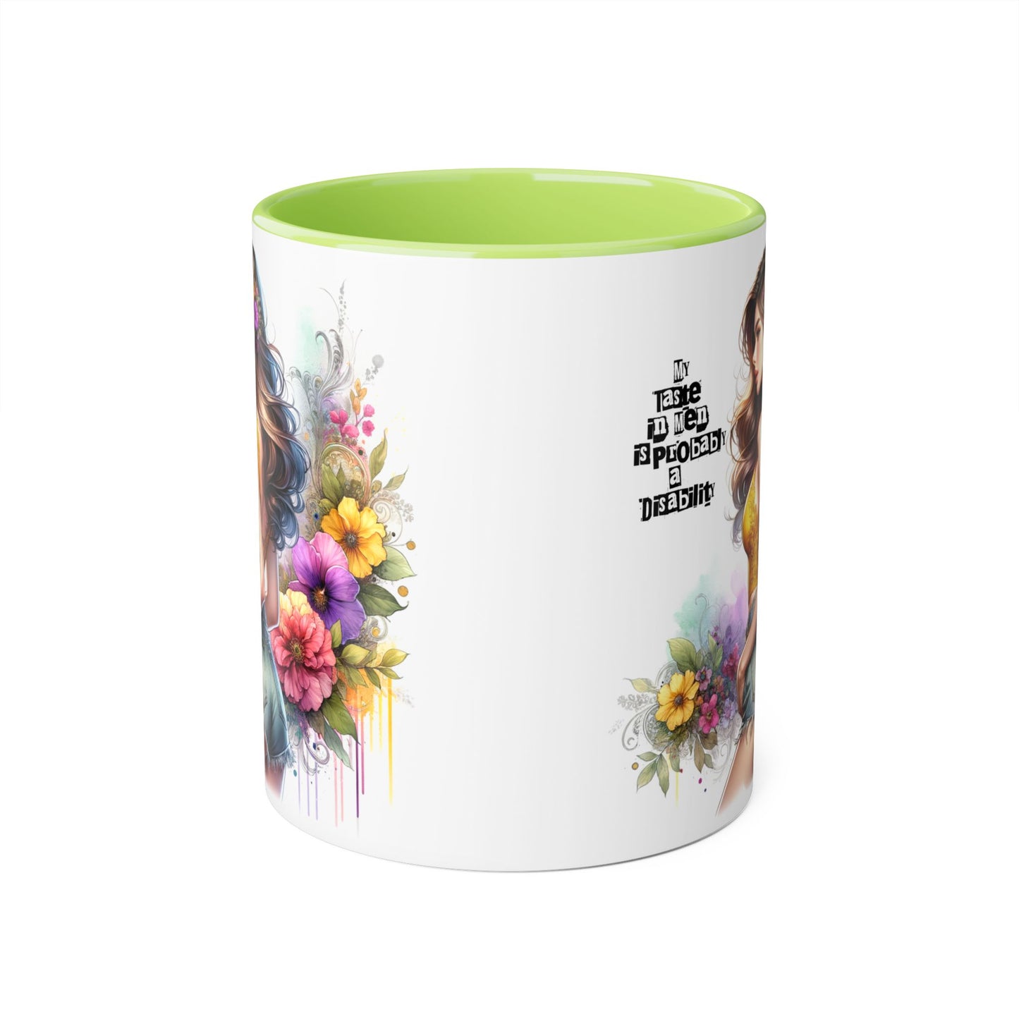 Funny Accent Mug - My Taste in Men is Probably a Disability Humor 11oz Cup