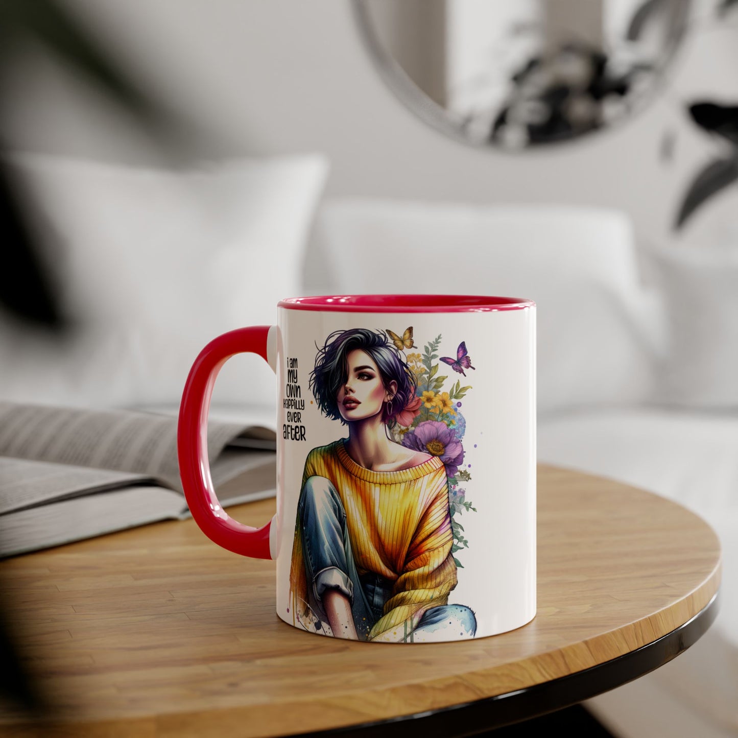 I Am My Own Happily Ever After Empowering Accent Mug - I Am My Own Happiness Ever After, Inspirational Gift for Her, Coffee Lover, Self-Care Decor, Motivational Cup