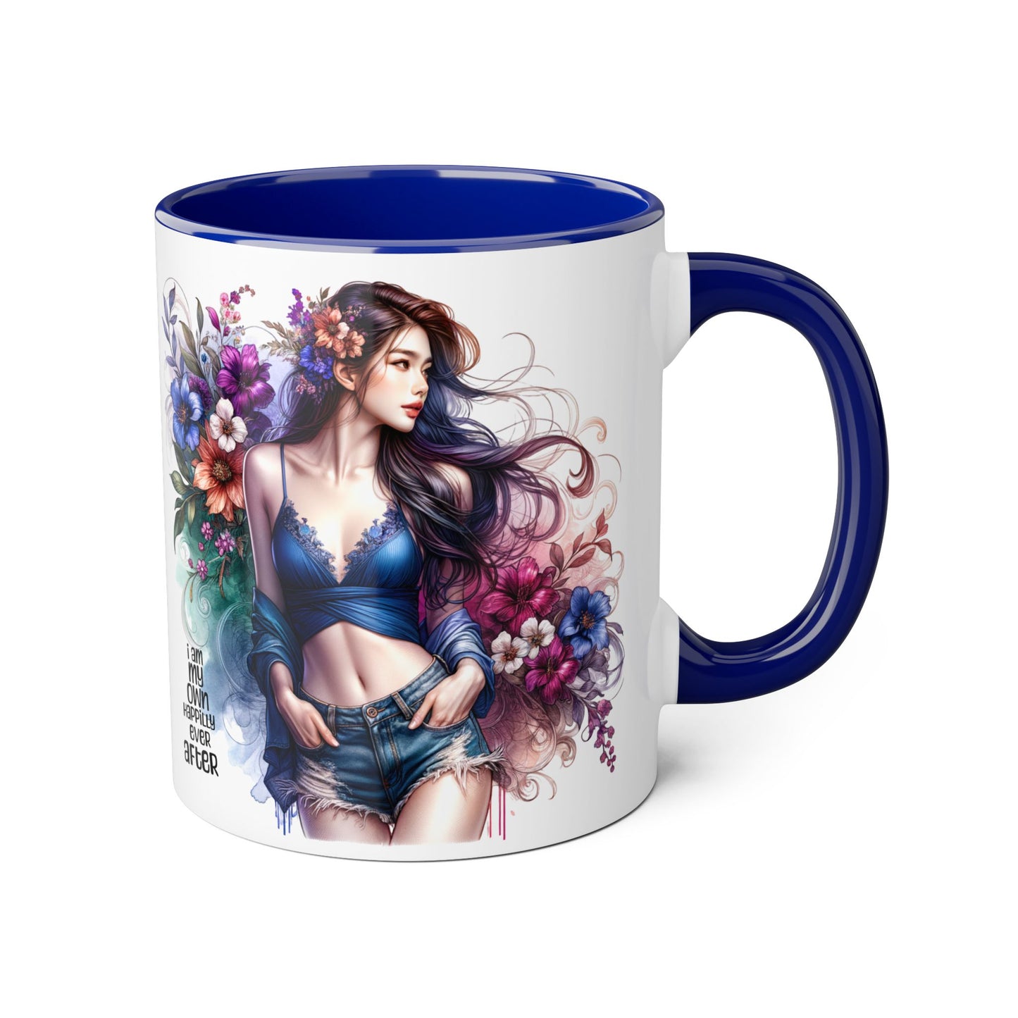 I Am My Own Happily Ever After Whimsical Floral Accent Mug - Perfect for Tea Lovers, Gift for Her, Custom Drinkware, Creative Home Decor, Inspirational Coffee Cup