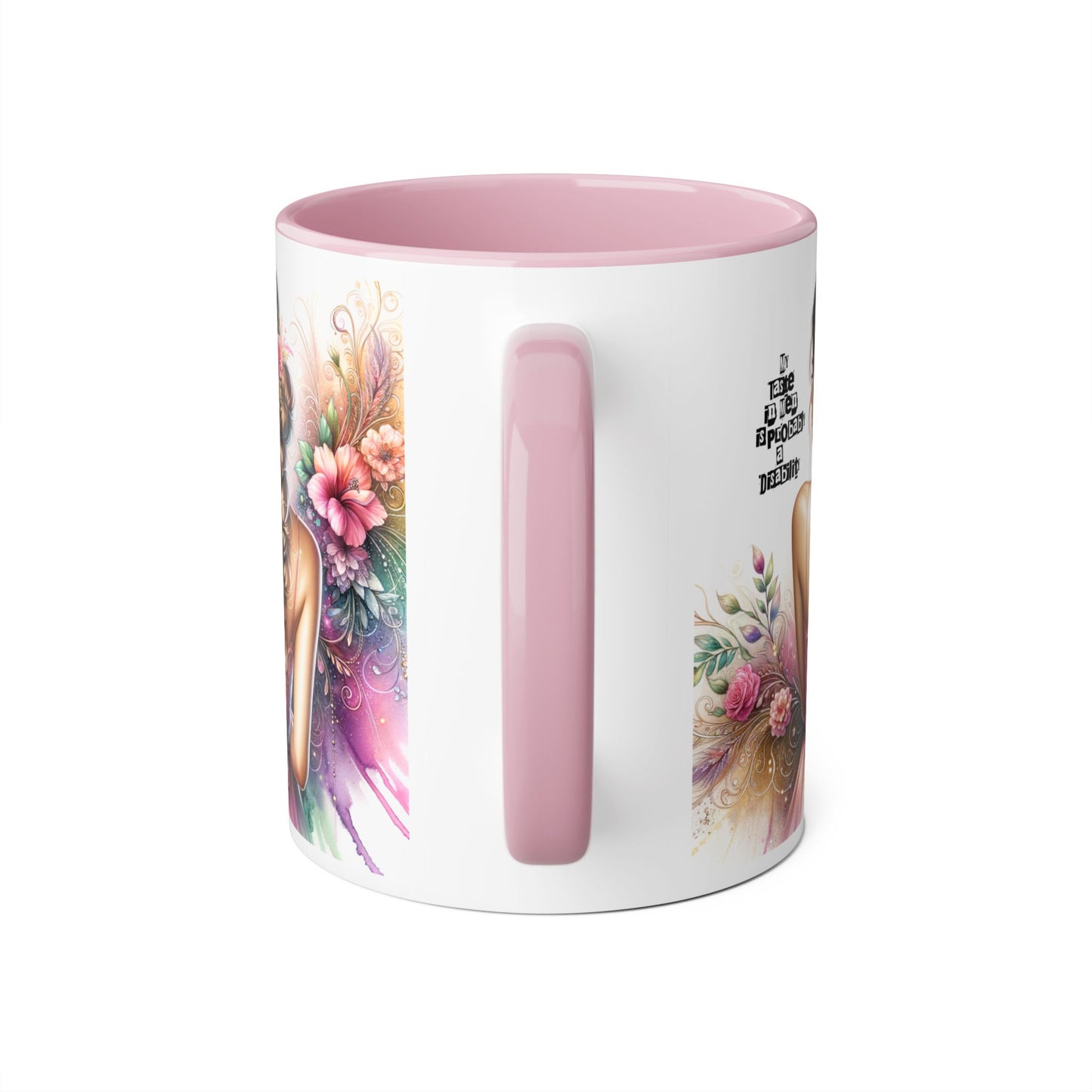Funny Accent Mug - My Taste in Men is Probably a Disability Humor 11oz Cup