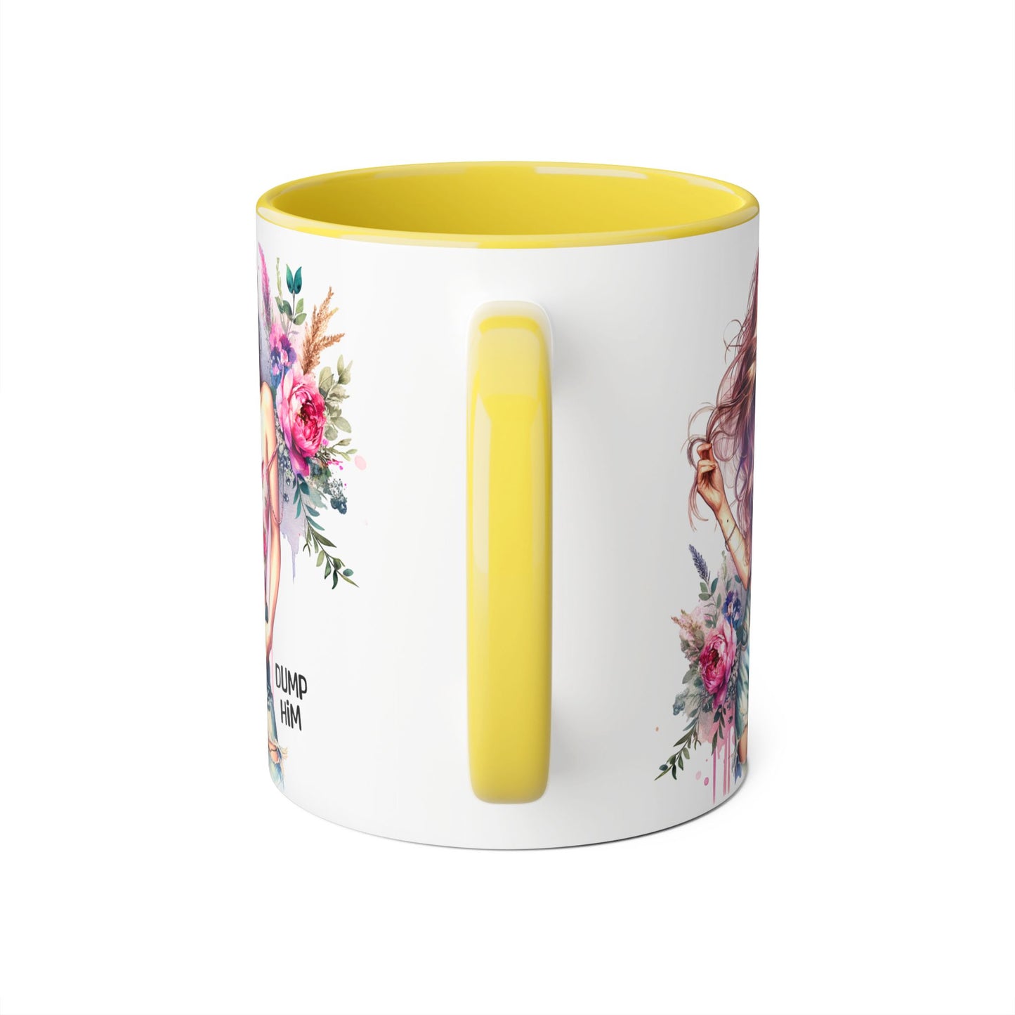 Floral Motivational Mug: "Dump Him" Coffee Cup, Gift for Friends, Inspirational Drinkware, Self-Care Coffee Mug, Cute Floral Mug