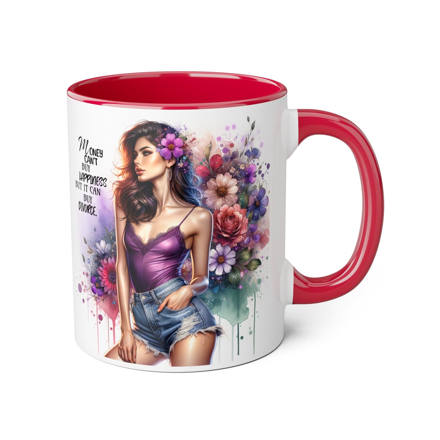 Money Can't Buy Happiness But It Can Buy Divorce Humoristic Floral Inspirational Accent Mug, Fun Coffee Cup for Mom, Unique Gift for Her, Coffee Lovers, Motivational Quotes Mug