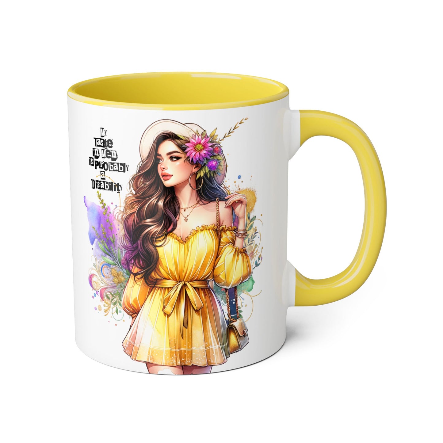 Funny Accent Mug - My Taste in Men is Probably a Disability Humor 11oz Cup