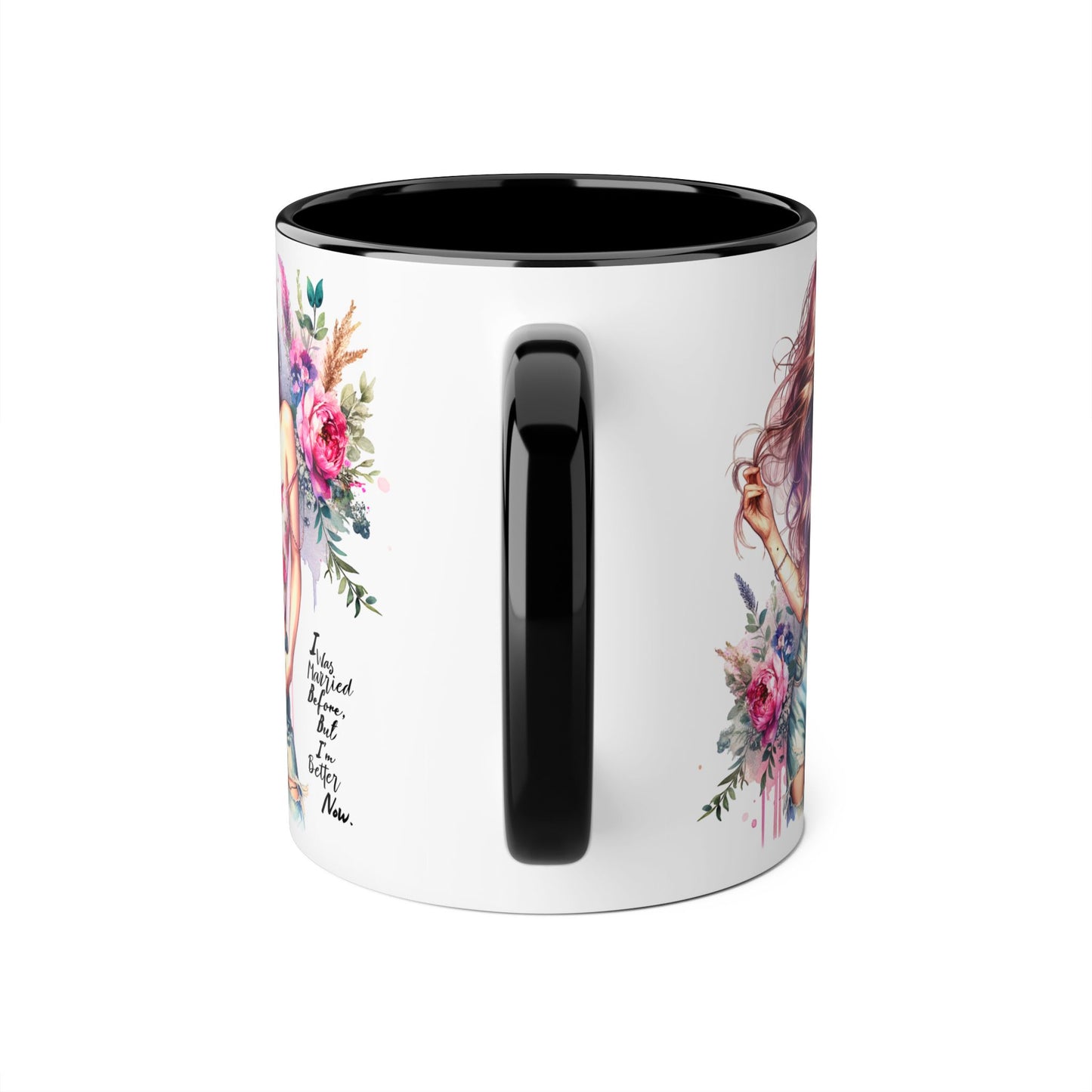 I Was Married Before But I'm Better Now Humoristic Floral Feminine Accent Mug | Inspirational Coffee Cup | Gift for Her, Birthday, Friendship, Self-Care Tea Mug, Home Decor