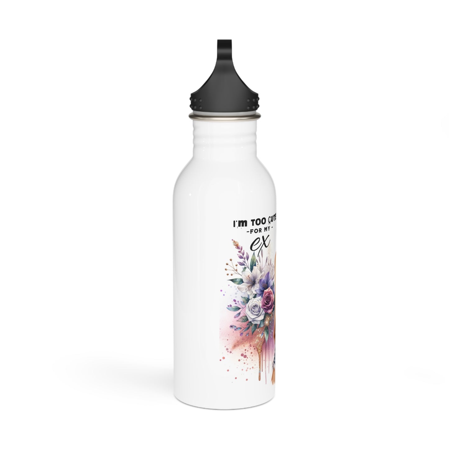 I'm Too Cute For My Ex Boho Floral Water Bottle | Stylish Stainless Steel Drinkware, Eco-Friendly Gift, Summer Hydration, Inspirational Quotes