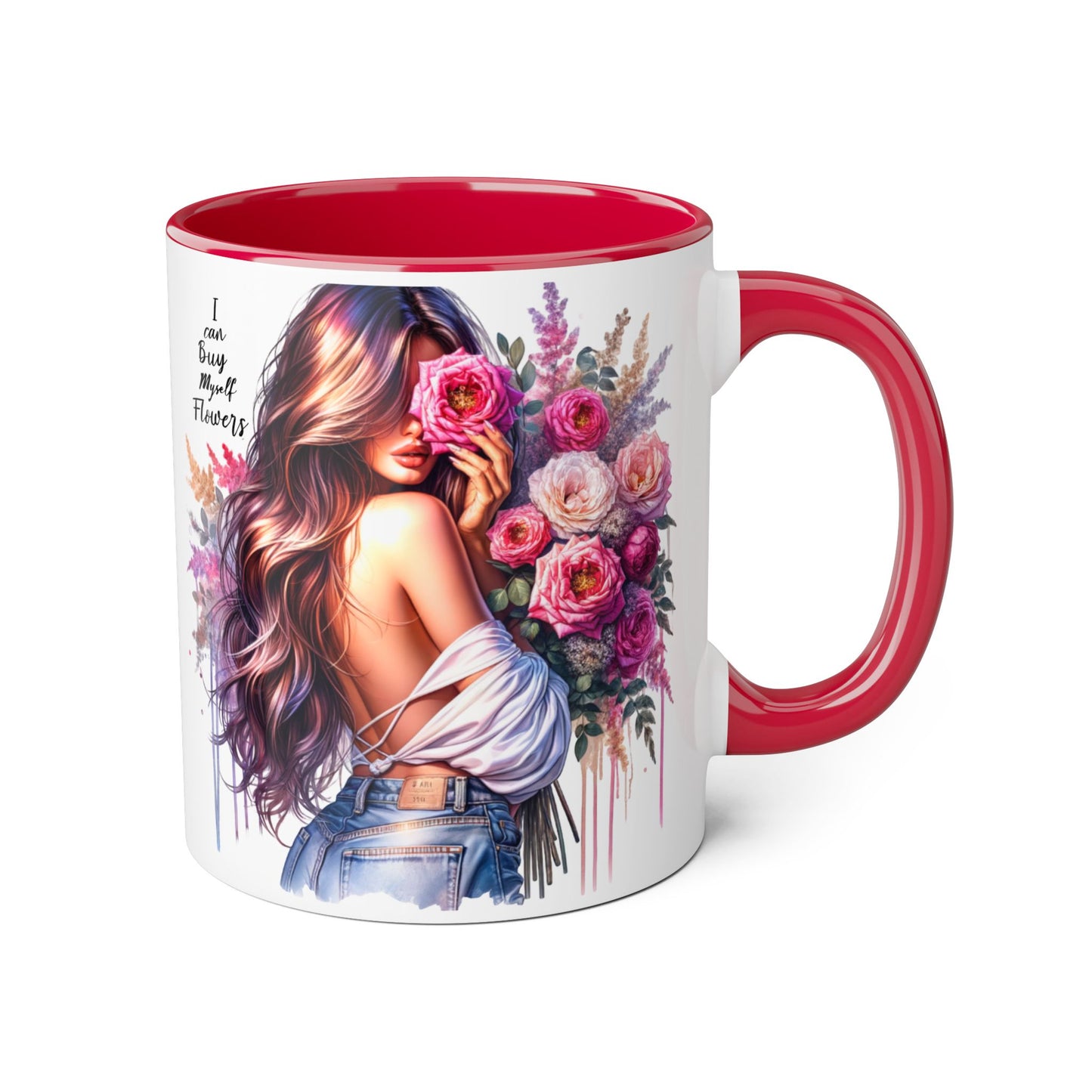 I Can Buy Myself Flowers Floral Accent Mug - Stylish Coffee Cup for Flower Lovers, Gift for Her, Home Decor, Art Mug, Mother's Day Gift