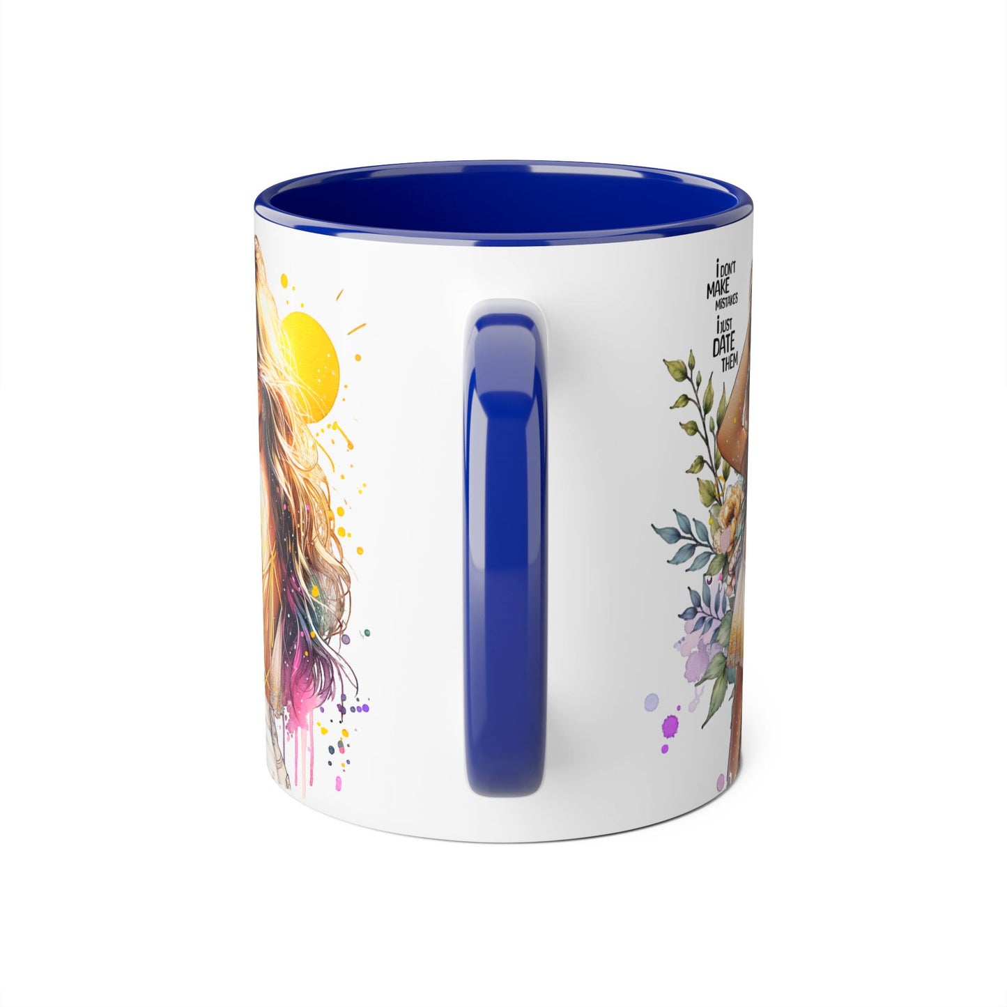 I Don't Make Mistakes, I Date Them Bohemian Floral Accent Mug, Inspirational Coffee Cup, Gift for Her, Art Coffee Mug, Unique Tea Mug, Home Decor