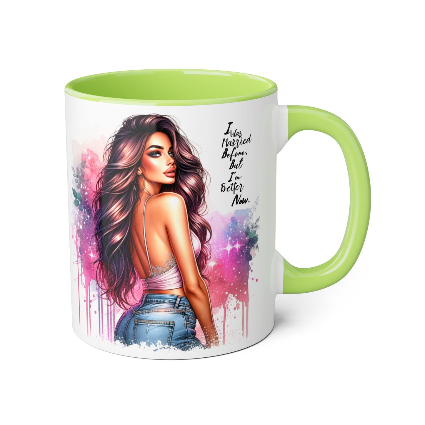I Was Married Before But I'm Better Now Humoristic Vibrant Quote Mug for Self-Love, Inspirational Coffee Cup, Artistic Accent Mug, Unique Gift for Her, Affirmation Drinkware