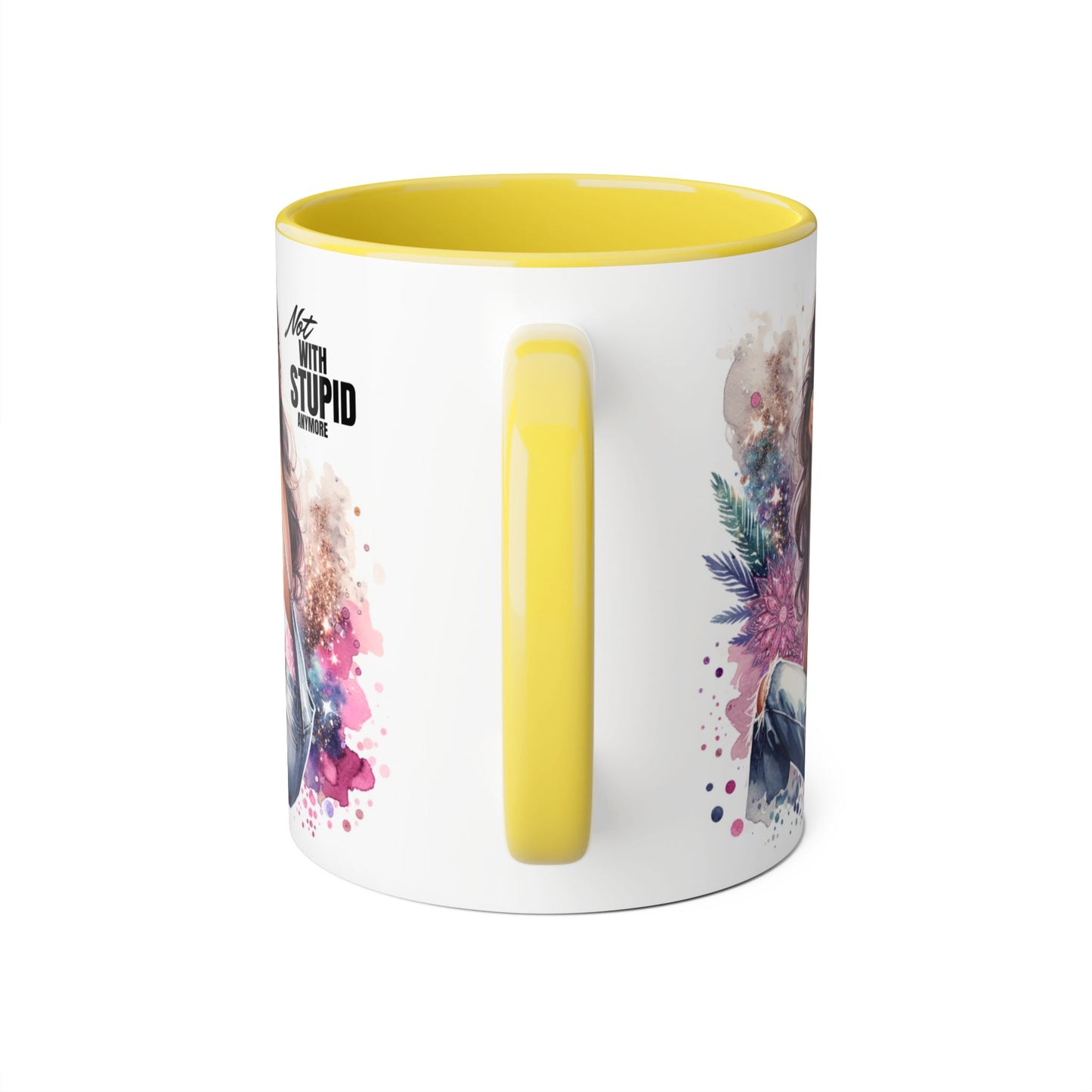 Not With Stupid Anymore Humoristic Stylish Accent Mug - Not With Stupid, Gift for Coffee Lovers, Unique Coffee Mug, Floral Design, Funny Mug for Friends, Sassy Gift