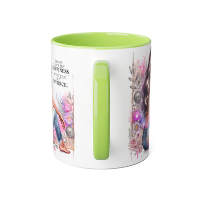 Money Can't Buy Happiness But It Can Buy Divorce Humoristic  Accent Mug | Funny Coffee Cup | Gift for Her | Unique Barware for Friends | Birthday & Self-Care Mug