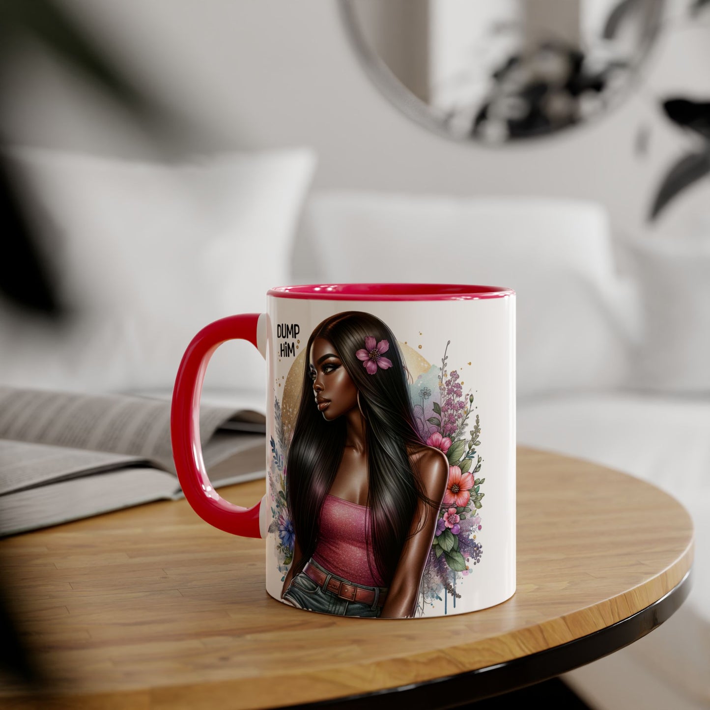 Empowerment Mug, Stylish Art Mug, Coffee Lover Gift, Inspirational Mug, Unique Art Mug, Affirmation Gift
