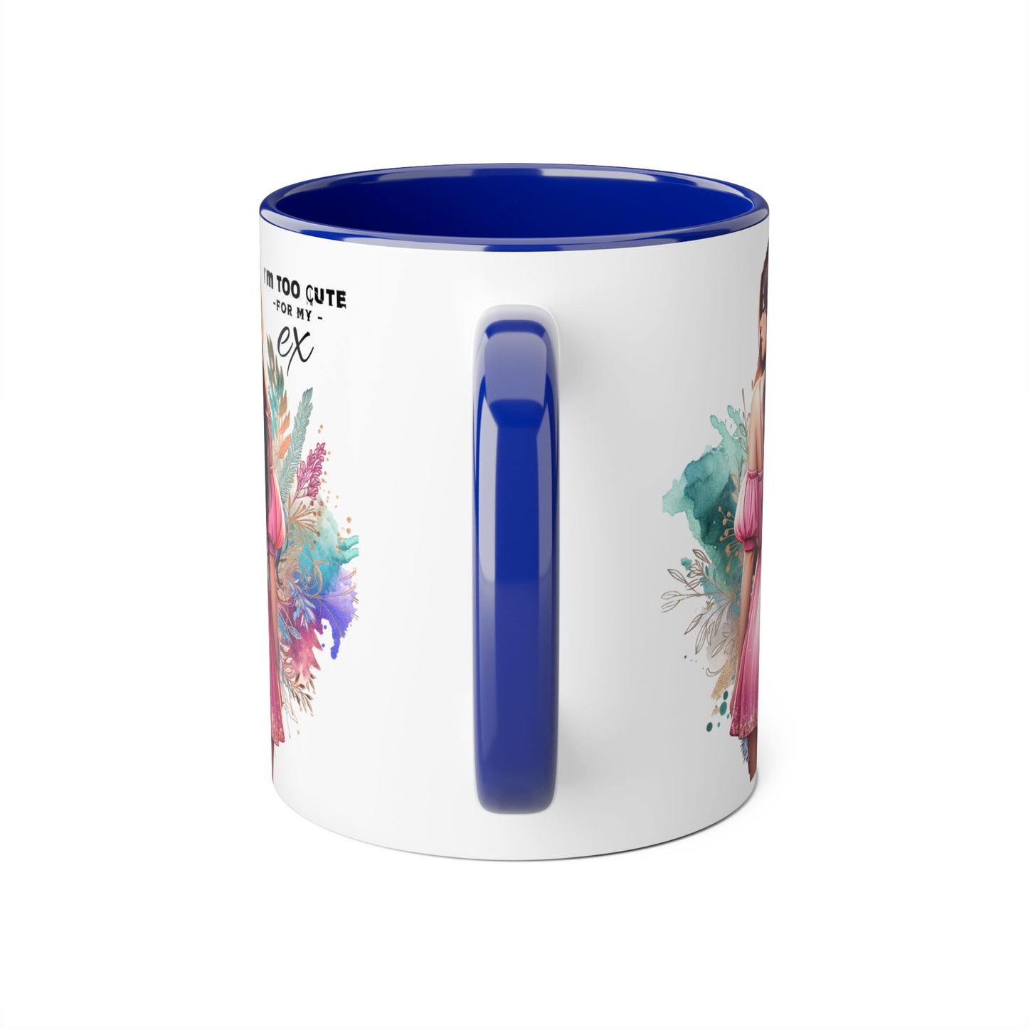 I'm Too Cute For My Ex Accent Mug featuring Cute Design for Sip and Style Lovers, Gift for Friends, Home Decor, Coffee Lovers, Tea Enthusiasts