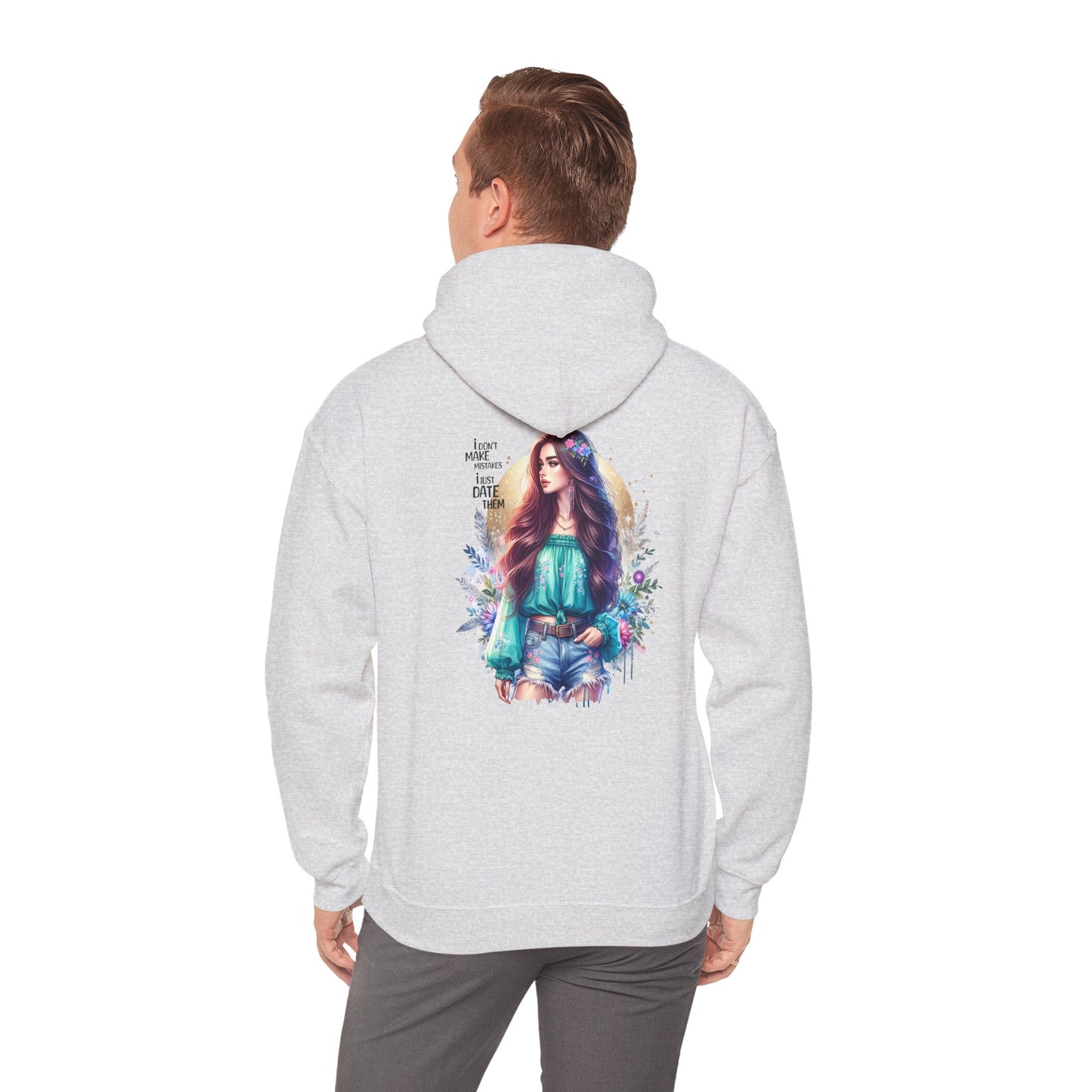 I Don`t Make Mistakes, I Just Date Them Whimsical Art Hoodie, Comfortable Unisex Sweatshirt, Boho Chic Gift, Cozy Streetwear, Perfect for Relaxed Days or Any Occasion