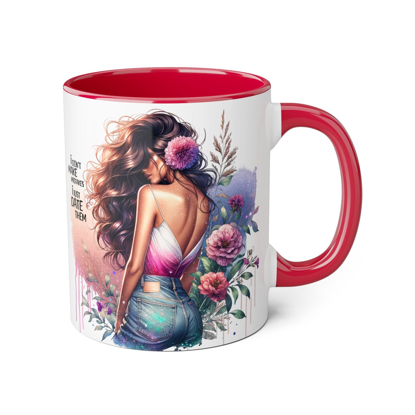 I Don't Make Mistakes, I Date Them Nature-Inspired Accented Mug, Floral Coffee Cup, Gift for Her, Boho Style, Inspirational Quote, Perfect for Birthdays and Celebrations