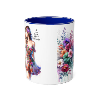 I Can Buy Myself Flowers Accent Mug, 11oz