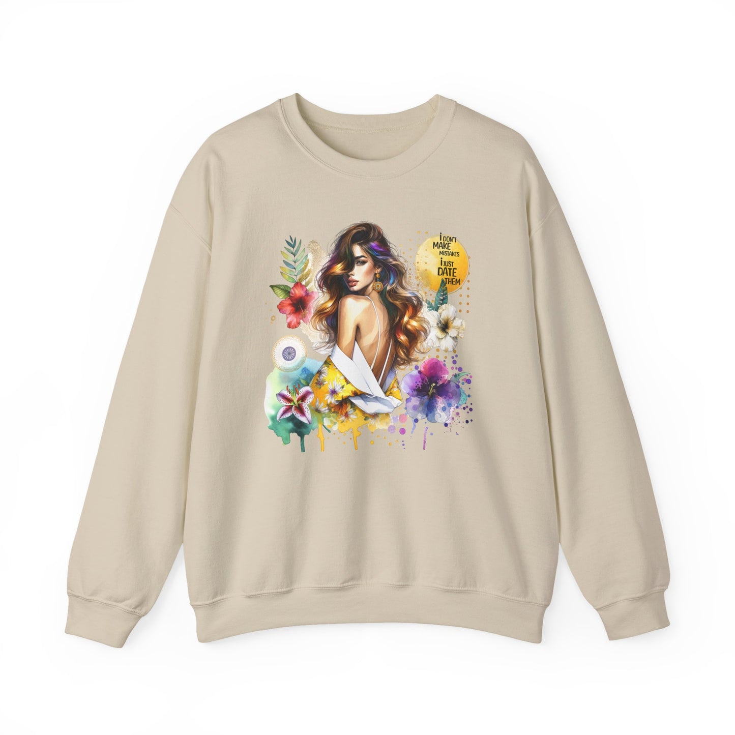 I Don't Make Mistakes, I Just Date Them Floral Art Crewneck Sweatshirt, Comfortable Ladies Fashion, Gift for Her, Boho Style, Casual Outfit, Cozy Sweater
