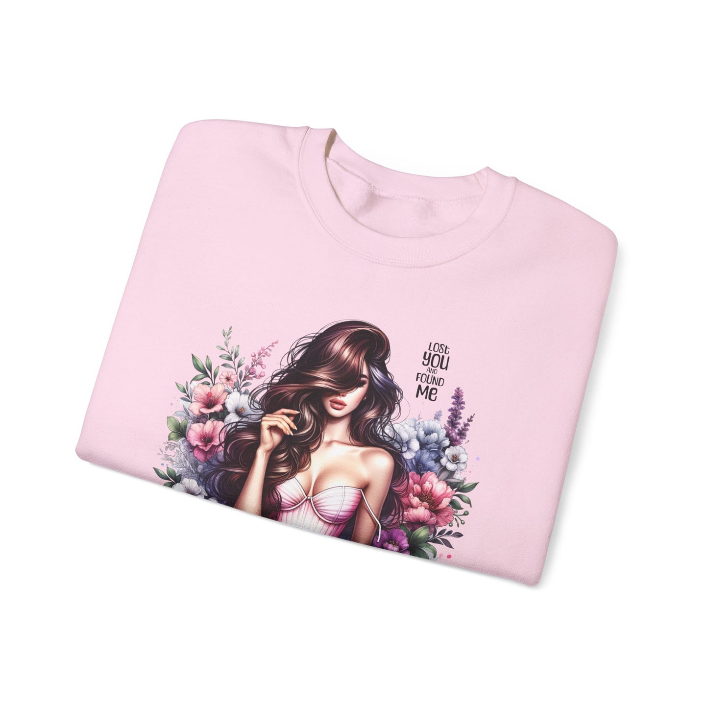 Lost You And Found Me Floral Graphic Crewneck Sweatshirt, Vibrant Sweatshirt, Cozy Casual Wear, Gift for Her, Floral Apparel, Spring Fashion