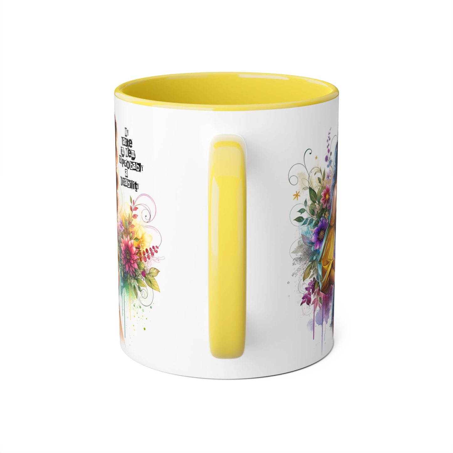 Funny Accent Mug - My Taste in Men is Probably a Disability Humor 11oz Cup