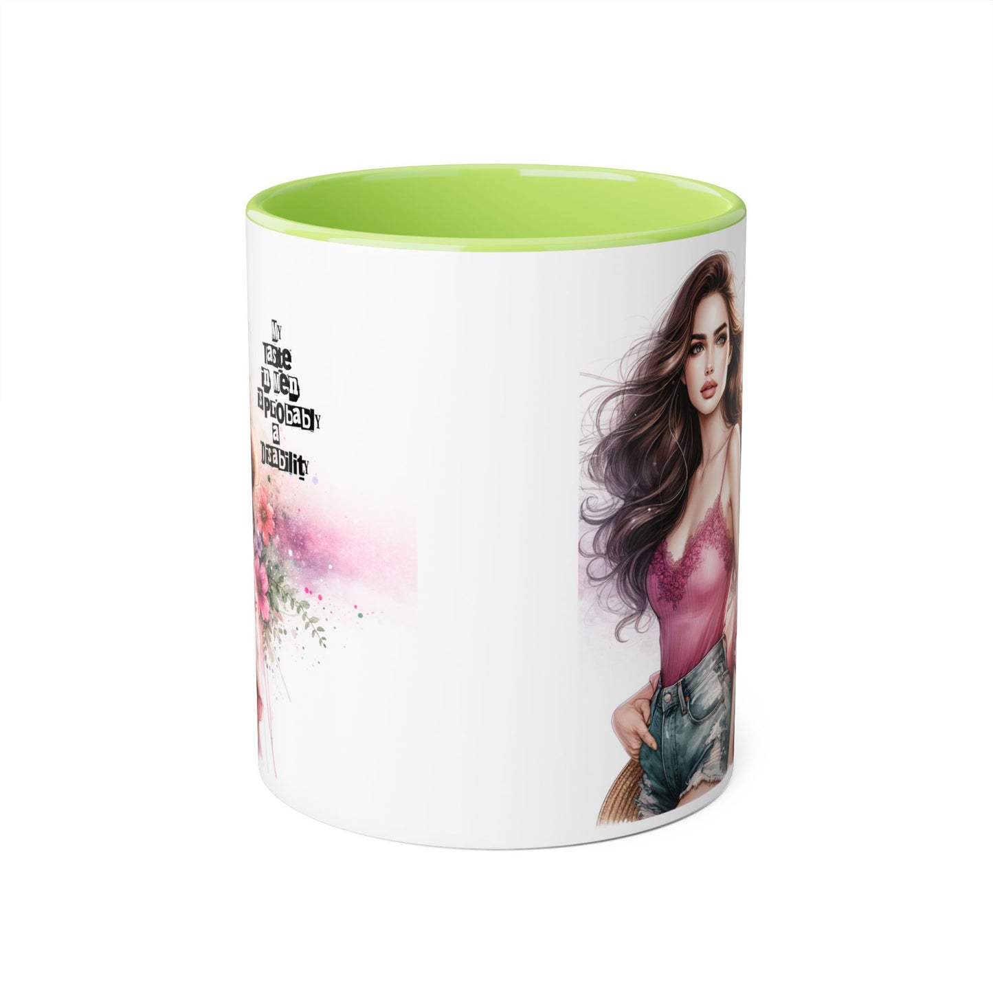 Funny Accent Mug - My Taste in Men is Probably a Disability Humor 11oz Cup