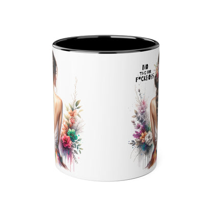 Funny Accent Mug - No Time For F*boys 11oz