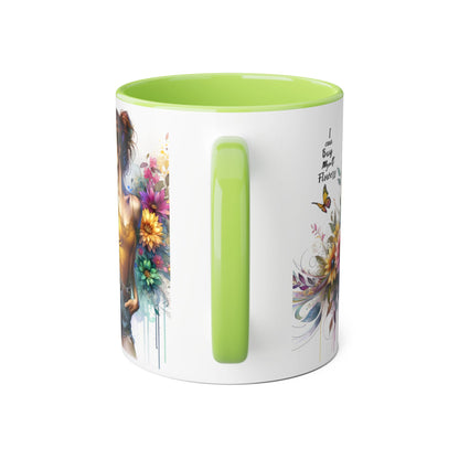 I Can Buy Myself Flowers Floral Vibes Coffee Mug, Art Mug for Flower Lovers, Gift for Gardeners, Birthday Mug, Home Decor
