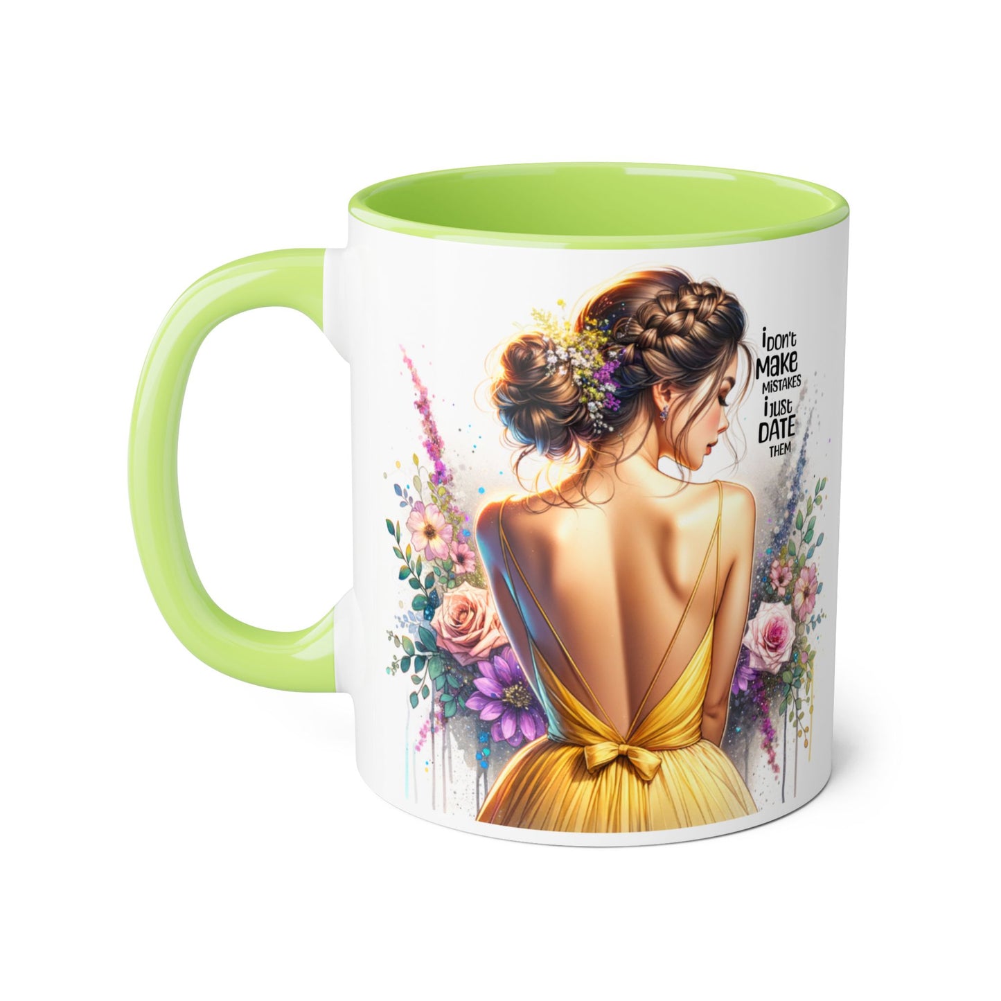 I Don't Make Mistakes, I Date Them Elegant Floral Accent Mugs, Artful Coffee Cup, Gift for Friends, Women’s Birthday, Inspirational Quote Mug, Home Decor