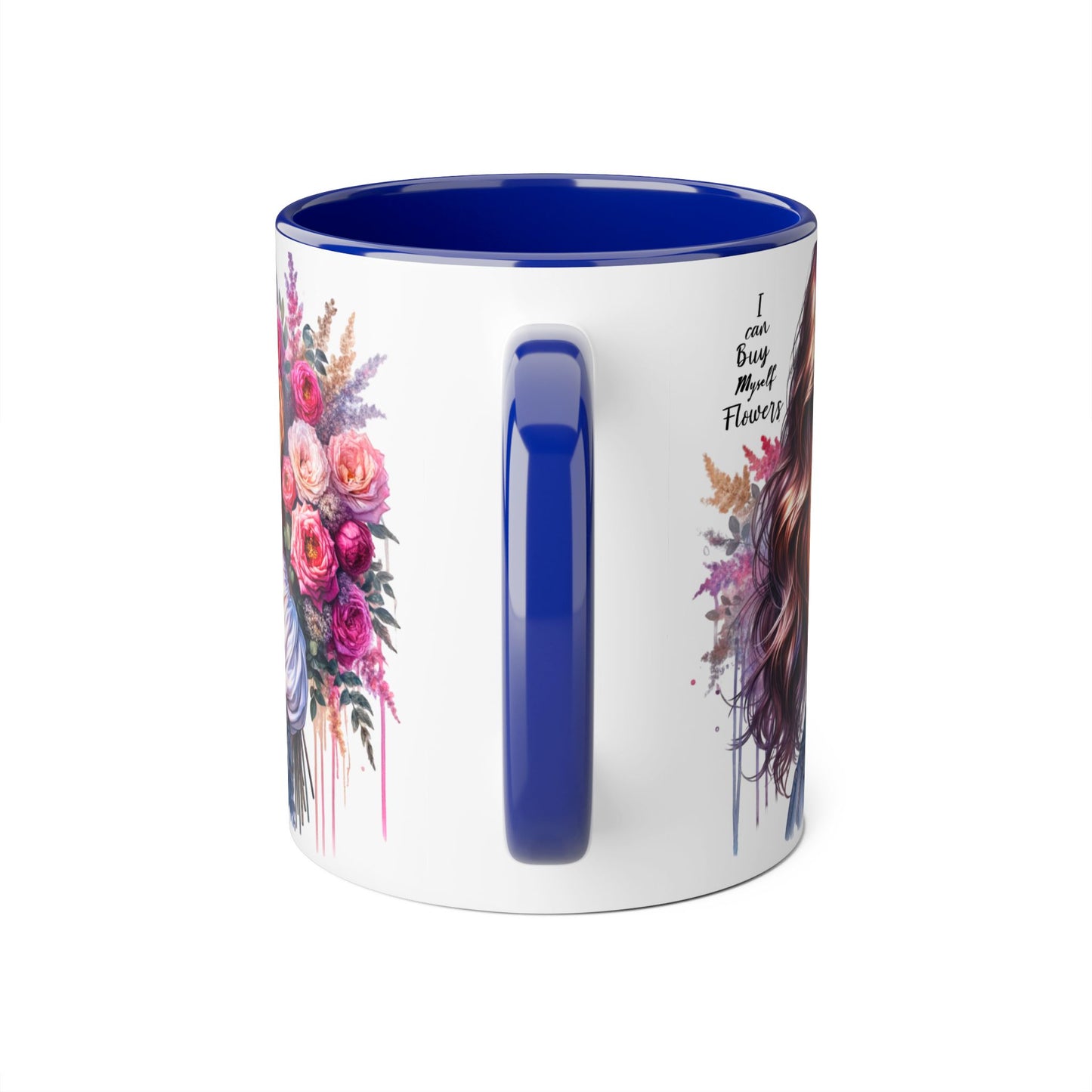 I Can Buy Myself Flowers Floral Accent Mug - Stylish Coffee Cup for Flower Lovers, Gift for Her, Home Decor, Art Mug, Mother's Day Gift