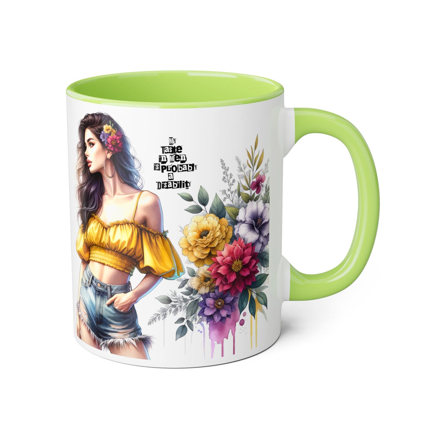 Funny Accent Mug - My Taste in Men is Probably a Disability Humor 11oz Cup