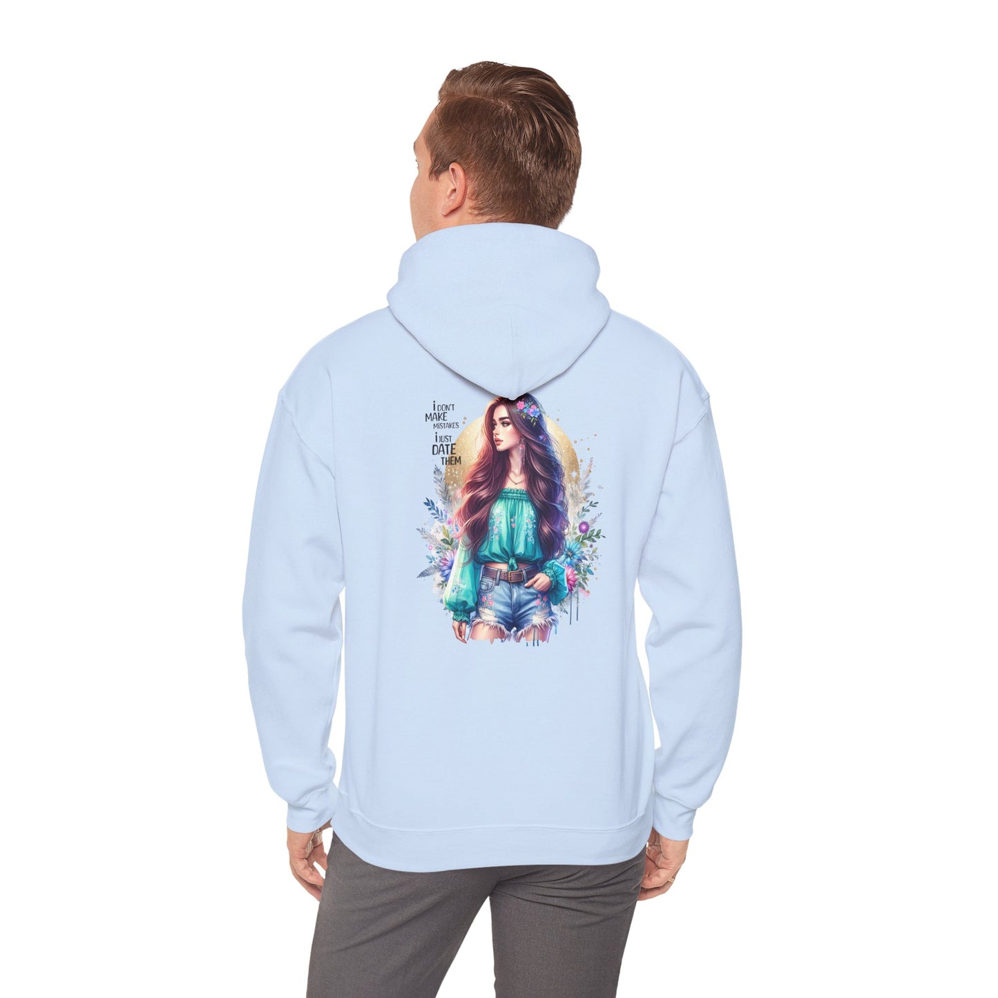 I Don`t Make Mistakes, I Just Date Them Whimsical Art Hoodie, Comfortable Unisex Sweatshirt, Boho Chic Gift, Cozy Streetwear, Perfect for Relaxed Days or Any Occasion