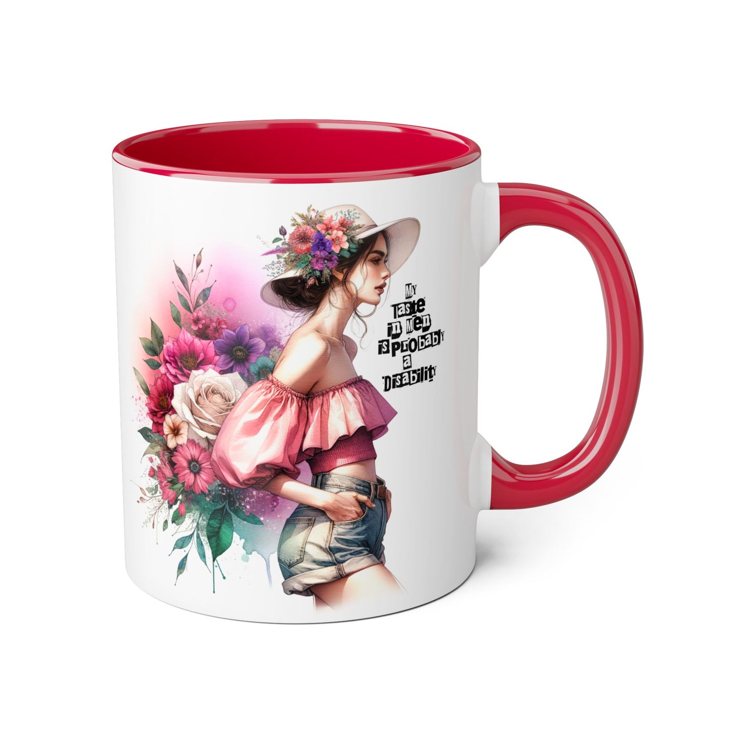 Funny Accent Mug - My Taste in Men is Probably a Disability Humor 11oz Cup