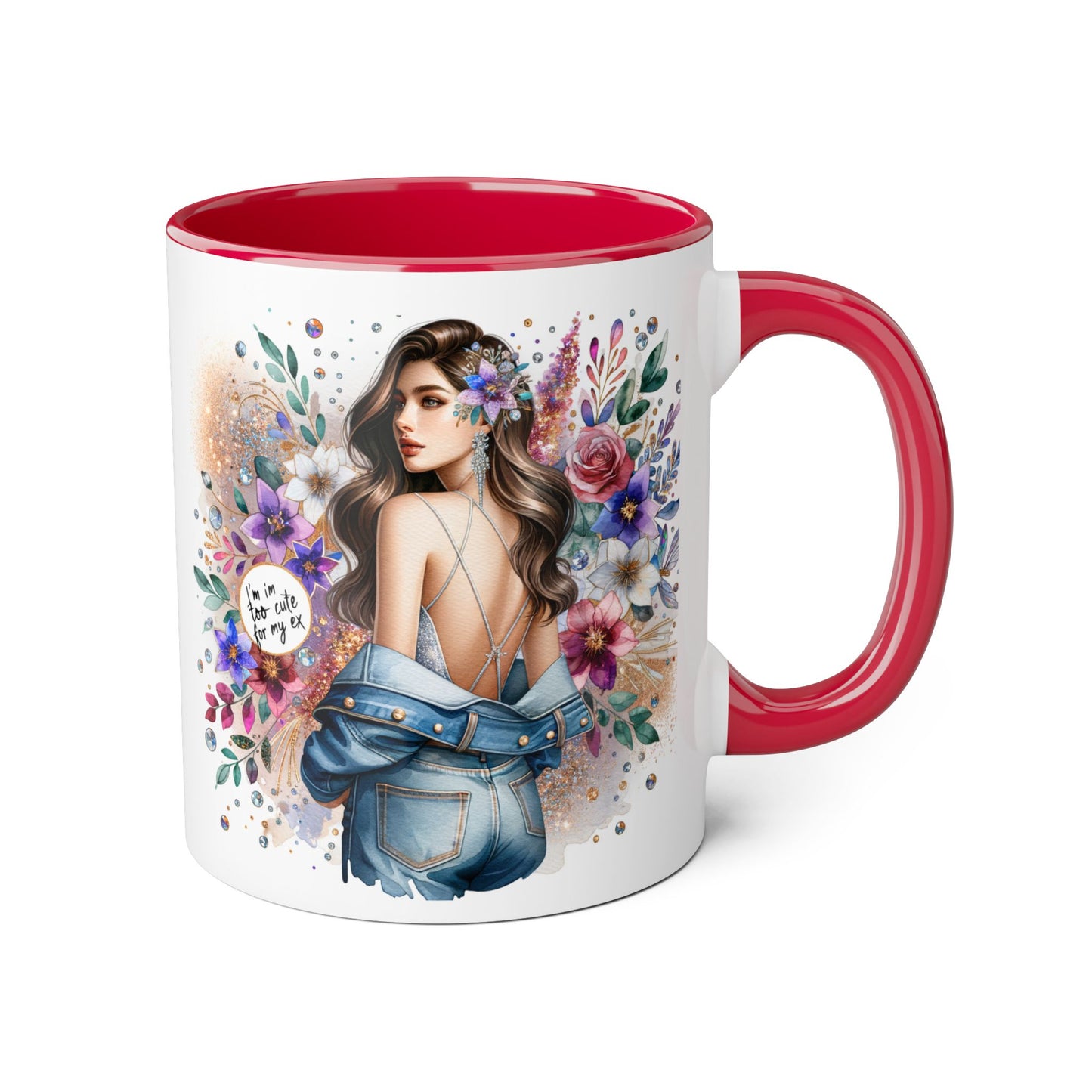 I'm Too Cute For My Ex Floral Accent Mug with Boho Design, Coffee Lover Gift, Tea Cup, Artful Beverage Holder, Personalized Drinkware