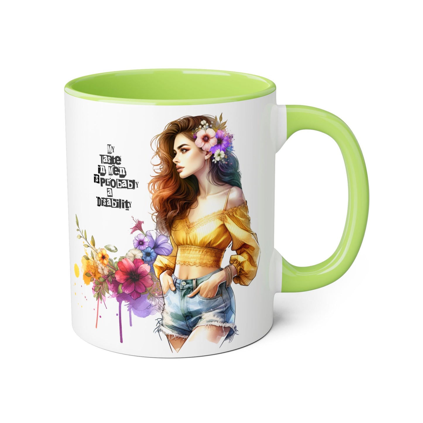 Mug - My Taste in Men is Probably a Disability