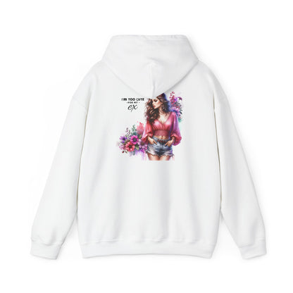 I'm Too Cute For My Ex  Floral Graphic Hooded Sweatshirt, Unisex Sweatshirt, Cozy Hoodies, Gift for Her, Casual Wear, Autumn Fashion