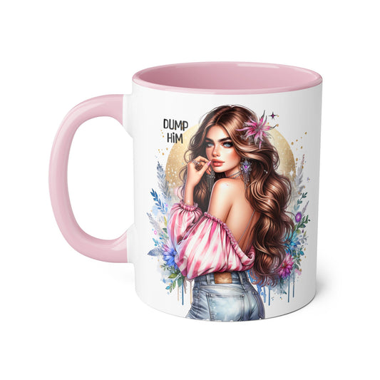 Dump Him Accent Mug, Coffee Cup for Empowering Women, Fun Gift for Friends, Inspirational Drinkware, Birthday, Self-care