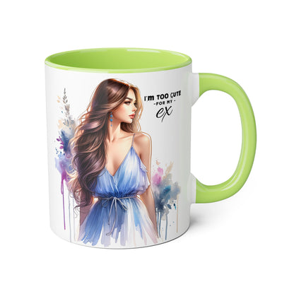 I'm Too Cute For My Ex Stylish Accent Mug, I'm Too Cute for My Ex Gift, Cute Coffee Cups, Artistic Mugs for Her, Birthday or Friendship Gift