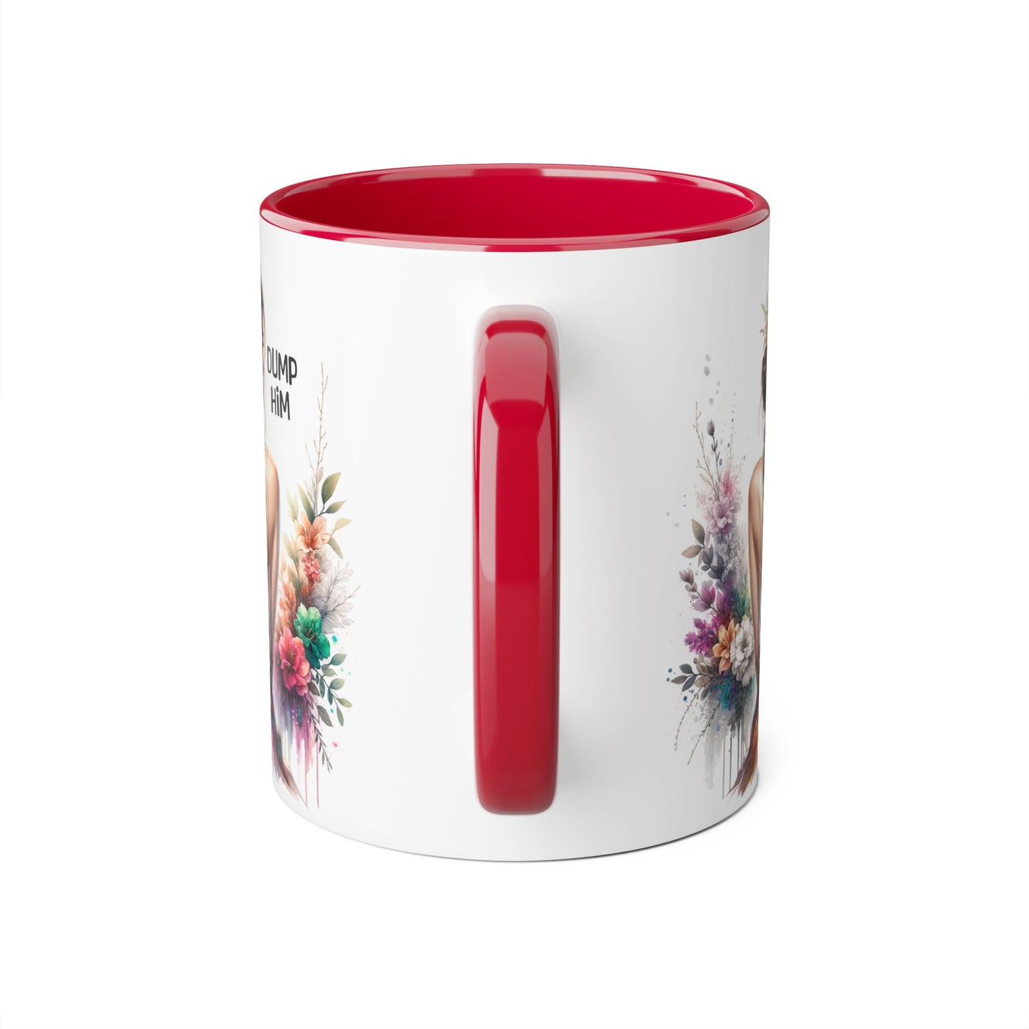 Dump Him Accent Mug