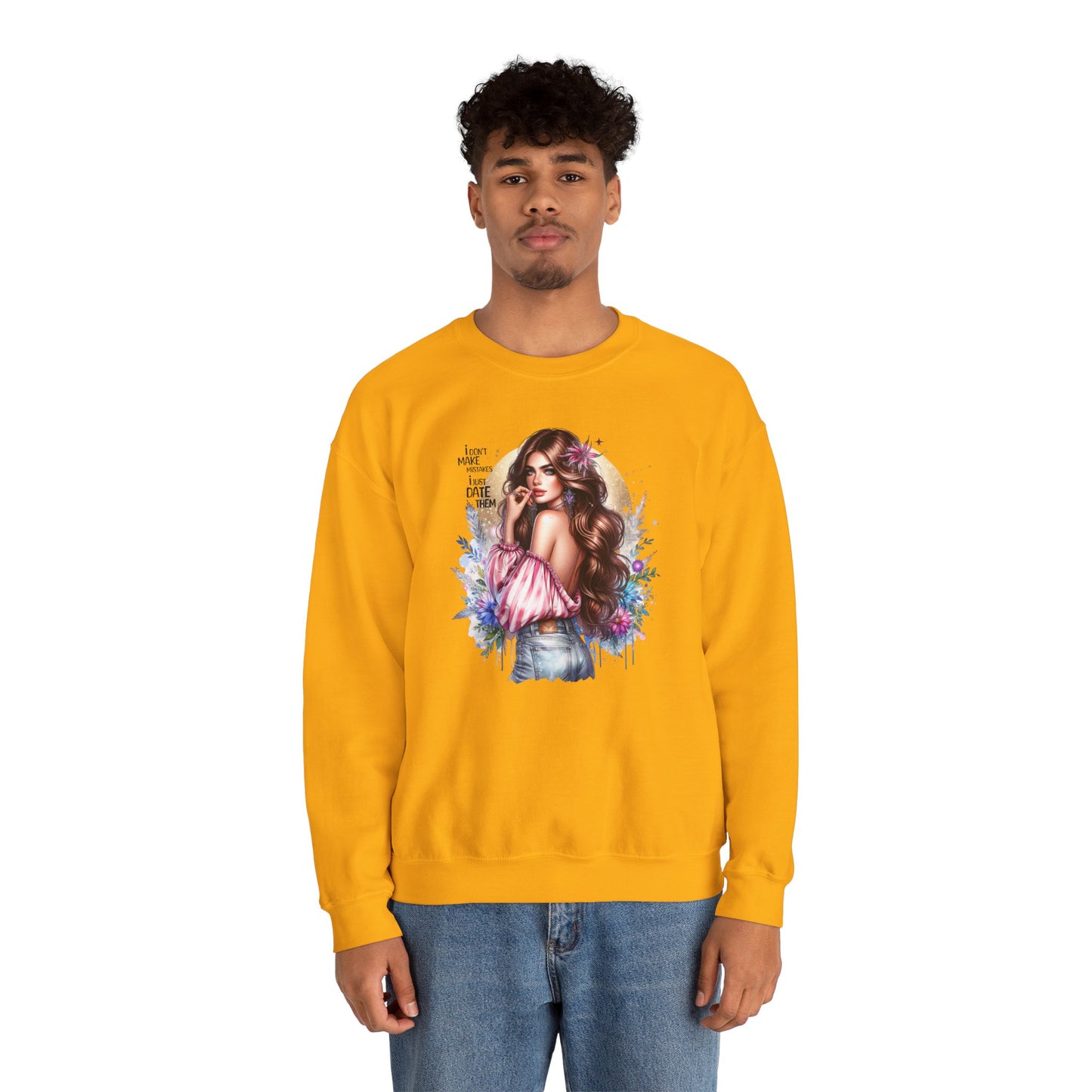 I Don't Make Mistakes, I Just Date Them Boho Chic Crewneck Sweatshirt, Cozy Gift for Her, Fashionable Layering Piece, Art-Inspired Apparel, Perfect for Special Occasions
