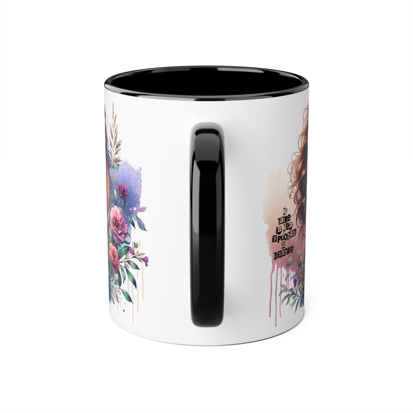 Funny Accent Mug - My Taste in Men is Probably a Disability Humor 11oz Cup