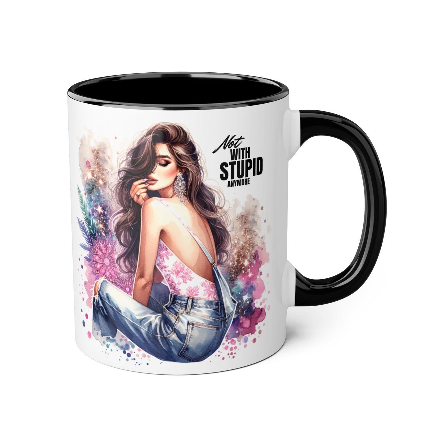 Not With Stupid Anymore Humoristic Stylish Accent Mug - Not With Stupid, Gift for Coffee Lovers, Unique Coffee Mug, Floral Design, Funny Mug for Friends, Sassy Gift