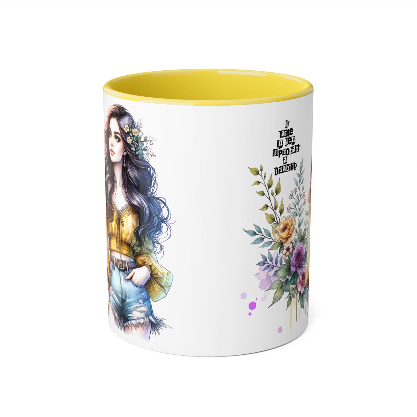 Funny Accent Mug - My Taste in Men is Probably a Disability Humor 11oz Cup