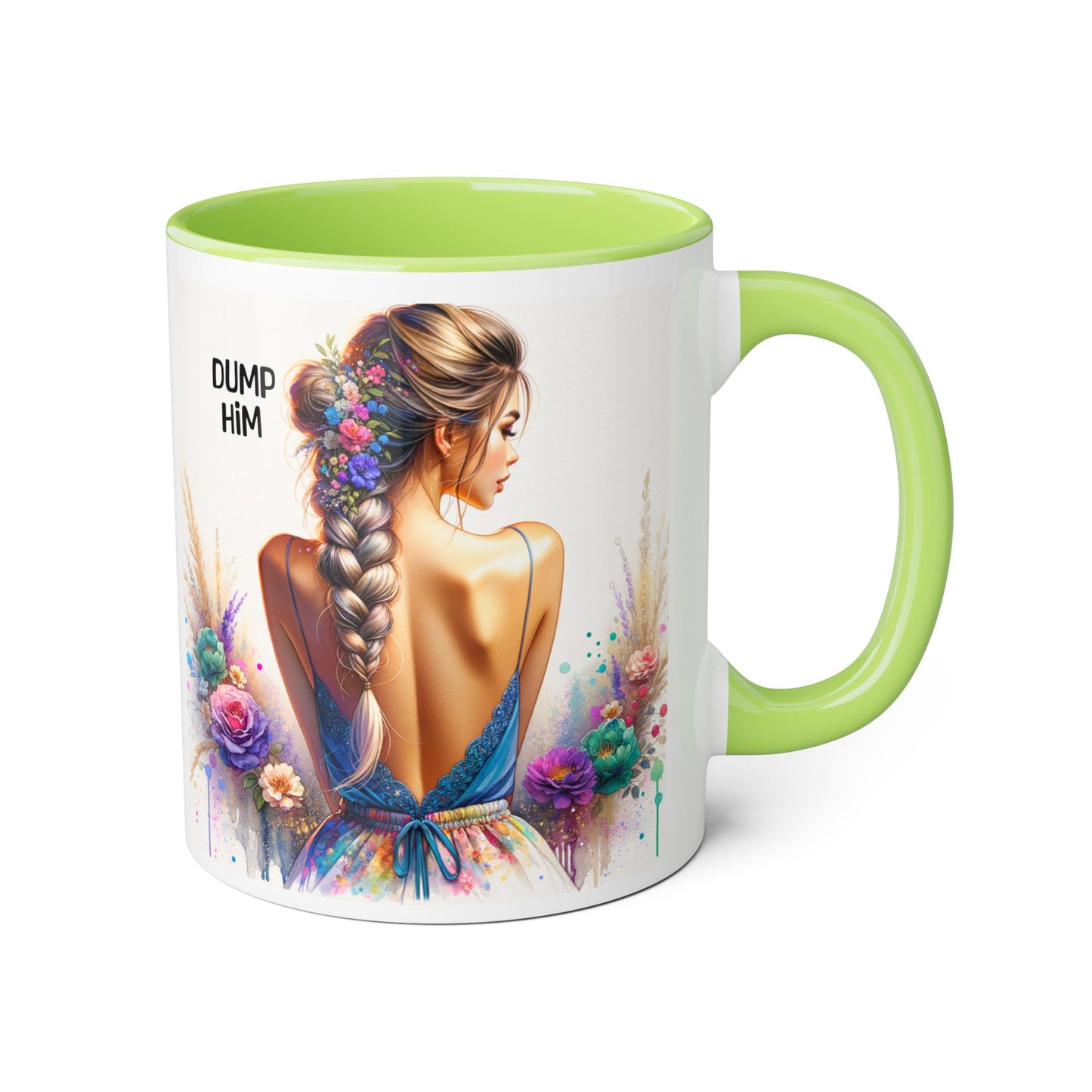 Dump Him Funny Accent Mug 11oz