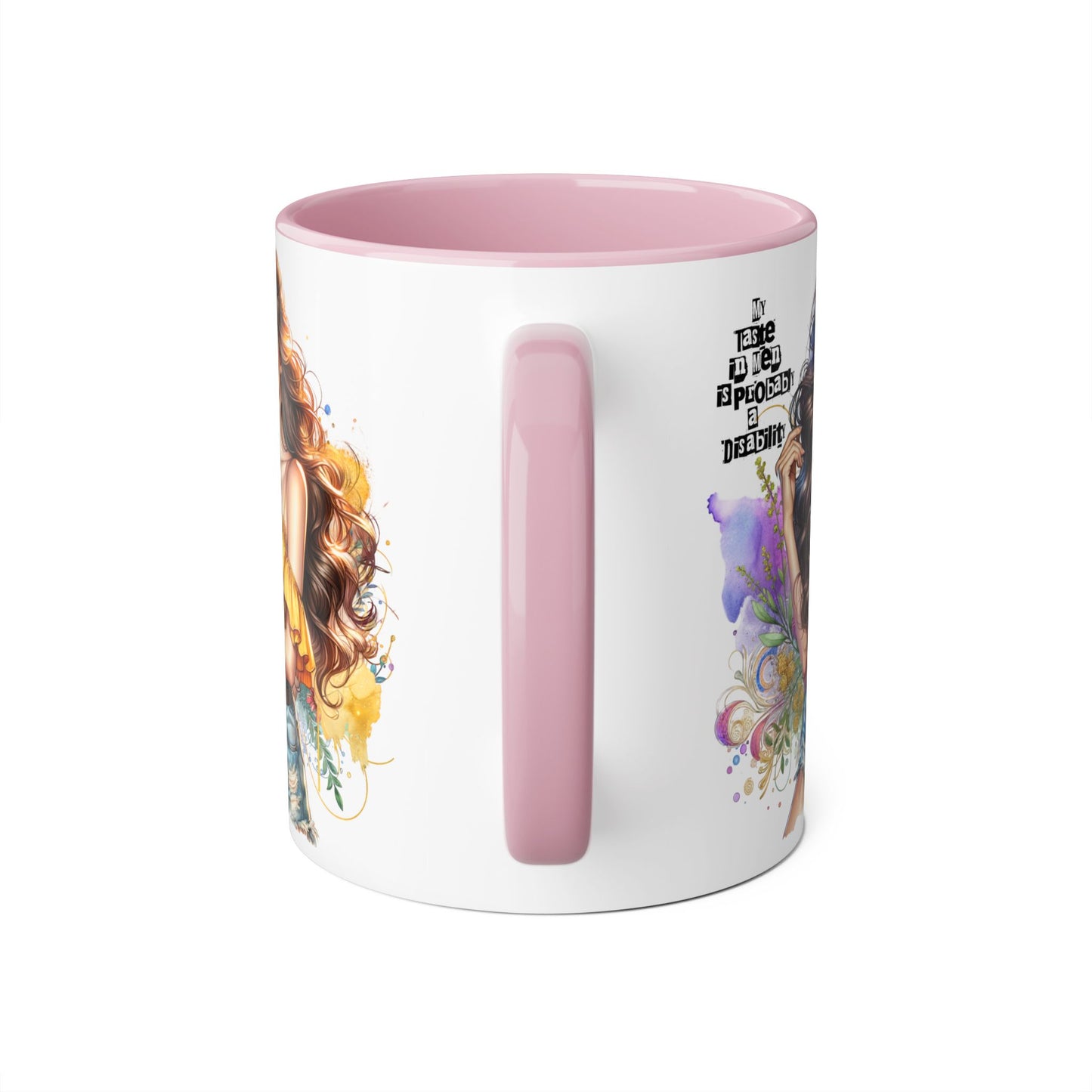 Funny Accent Mug - My Taste in Men is Probably a Disability Humor 11oz Cup