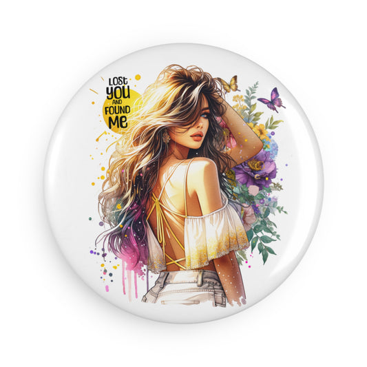 Lost You and Found Me Stylish Round Button Magnet, Colorful Artwork, Home Decor, Gift for Her, Magnetic Décor, Statement Magnet, Butterfly Design
