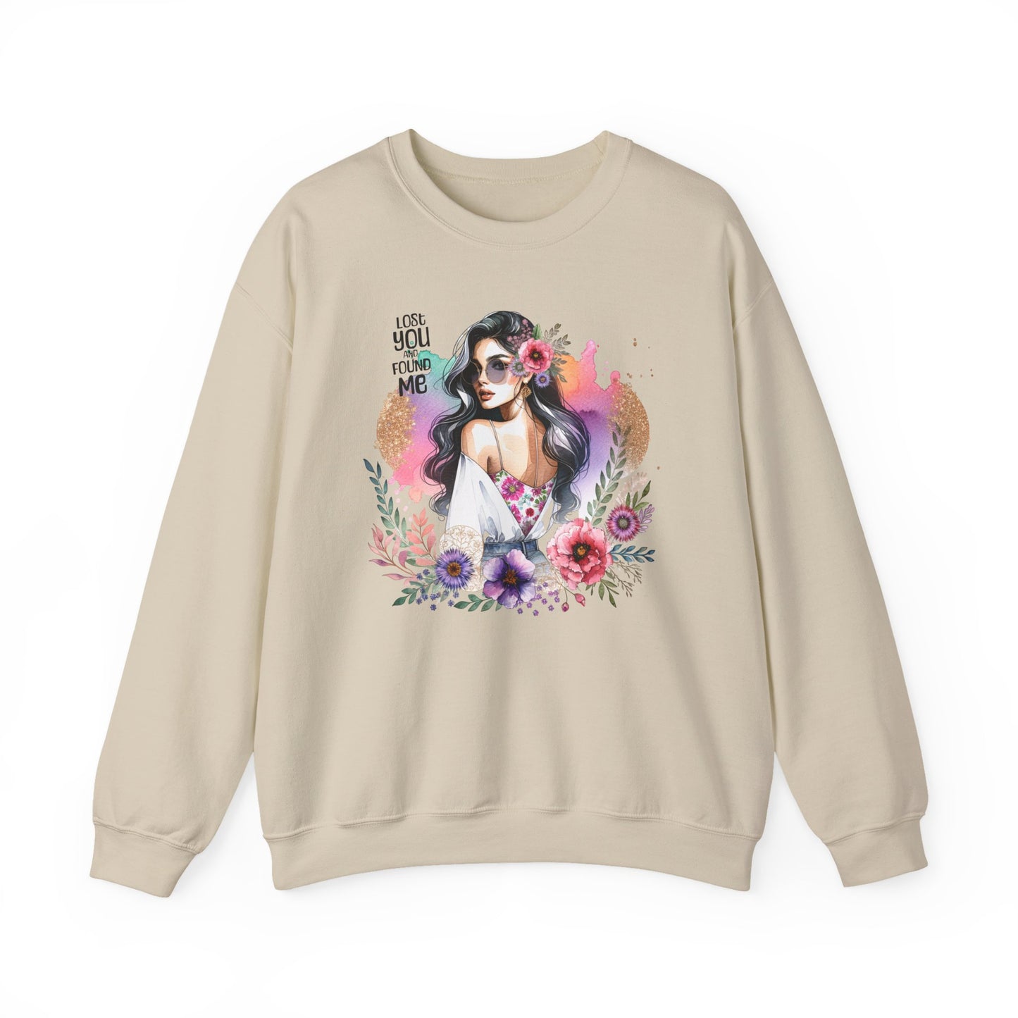 Lost You And Found Me Bohemian Floral Sweatshirt | You Are Beautiful | Cozy Unisex Crewneck for Women, Gift for Her, Casual Wear, Spring Fashion