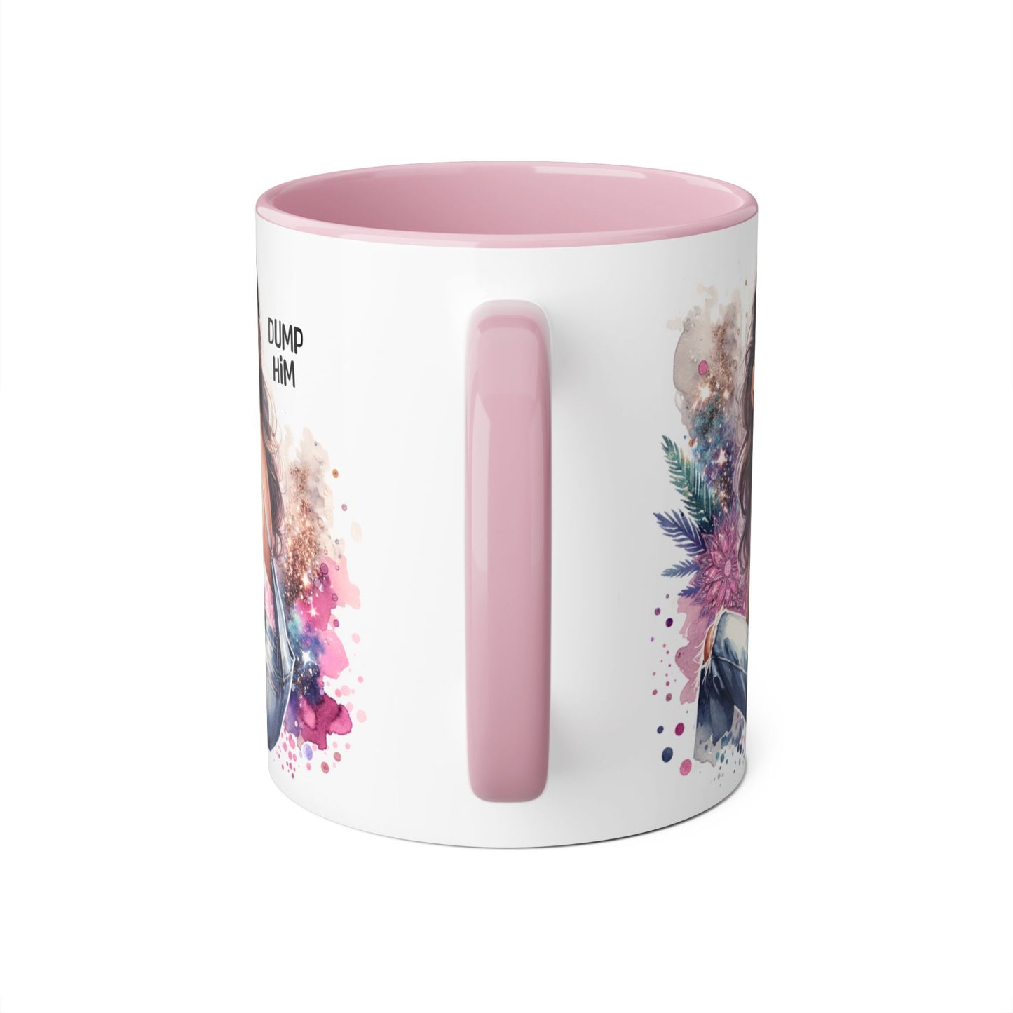 Mug - Dump Him Accent Mug, 11oz