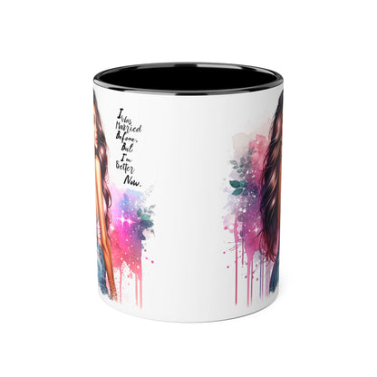 I Was Married Before But I'm Better Now Humoristic Vibrant Quote Mug for Self-Love, Inspirational Coffee Cup, Artistic Accent Mug, Unique Gift for Her, Affirmation Drinkware