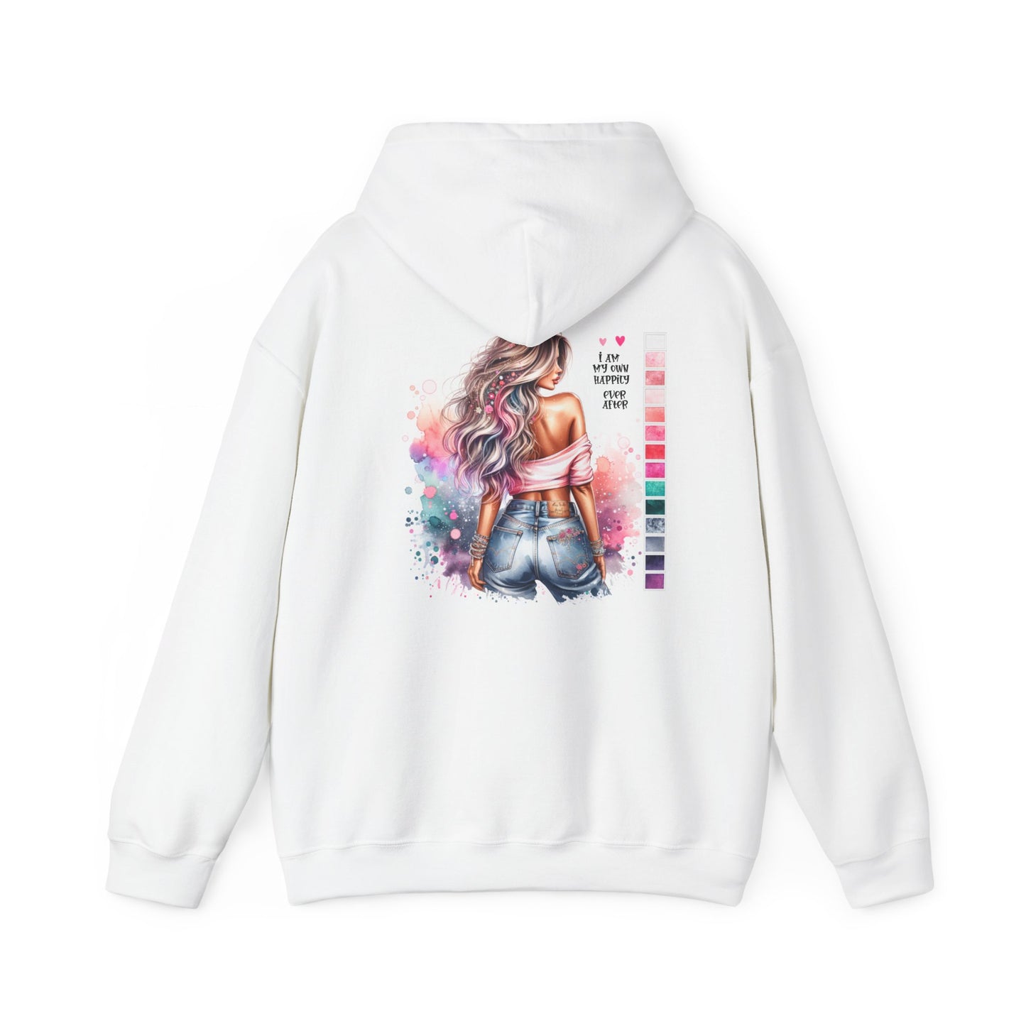 I Am My Own Happily Ever After Colorful Art-Inspired Unisex Hoodie – Perfect for Creative Souls