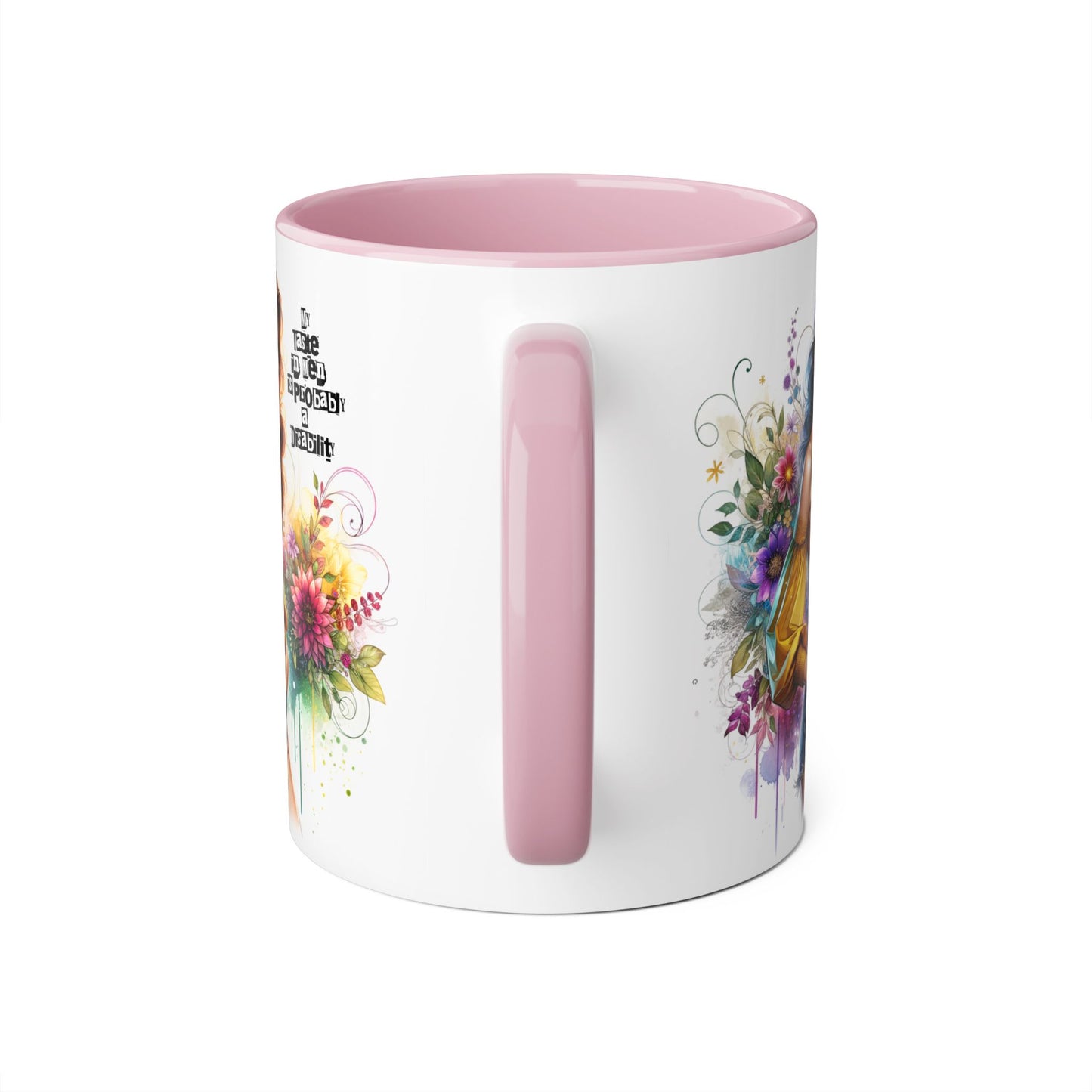 Funny Accent Mug - My Taste in Men is Probably a Disability Humor 11oz Cup