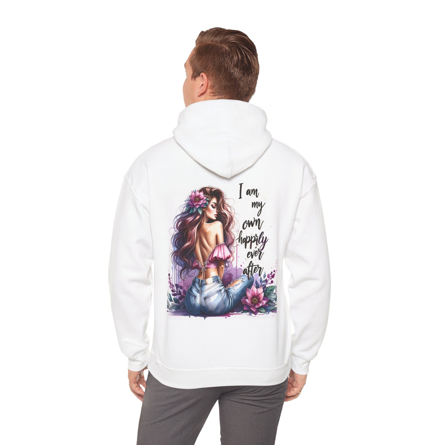 I Am My Own Happily Ever After Unisex Hoodie