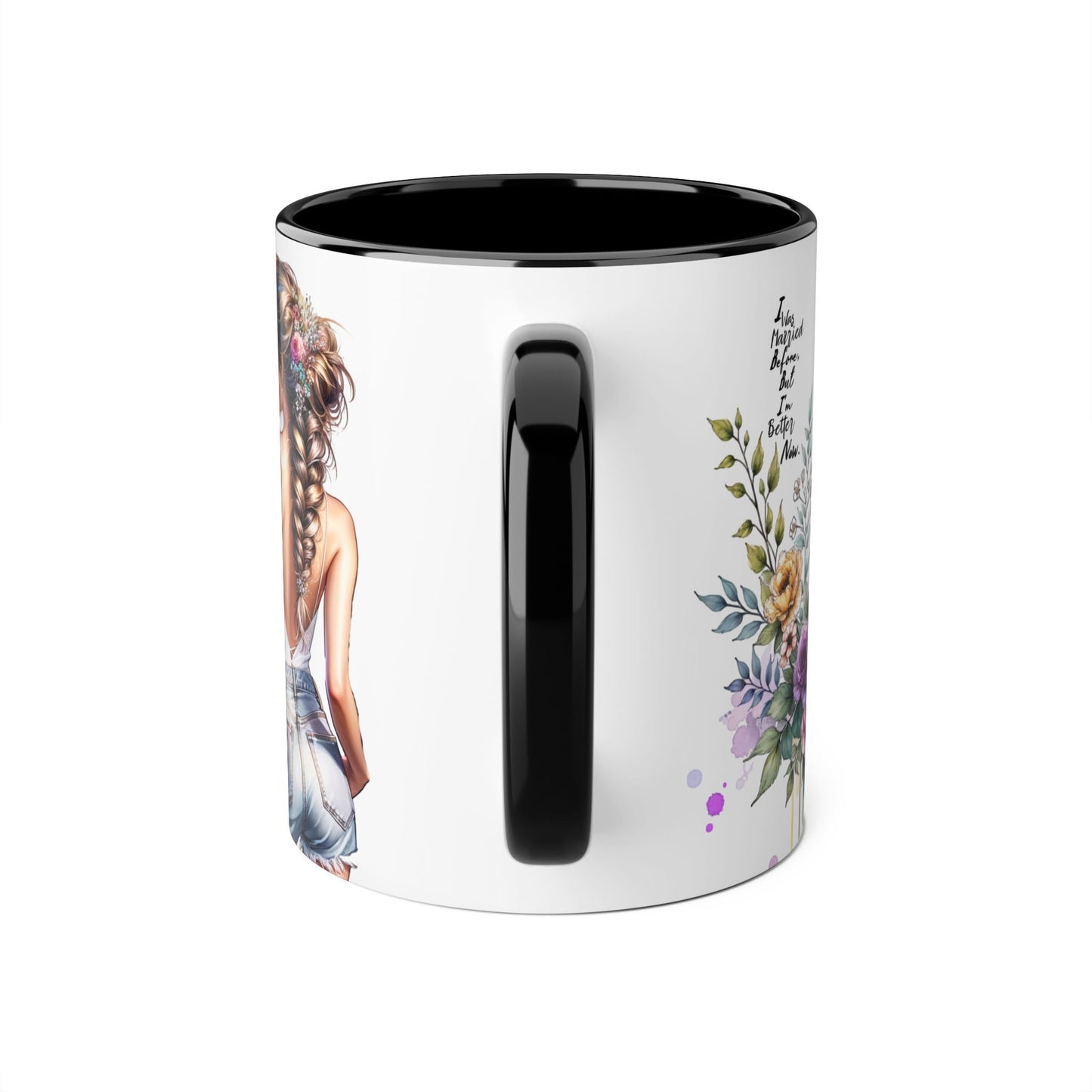 I Was Married Before But I'm Better Now Elegant Floral Accent Mug, Perfect Gift for Tea Lovers, Inspirational Coffee Cup for Her, Unique Home Decor, Sister's Birthday Gift